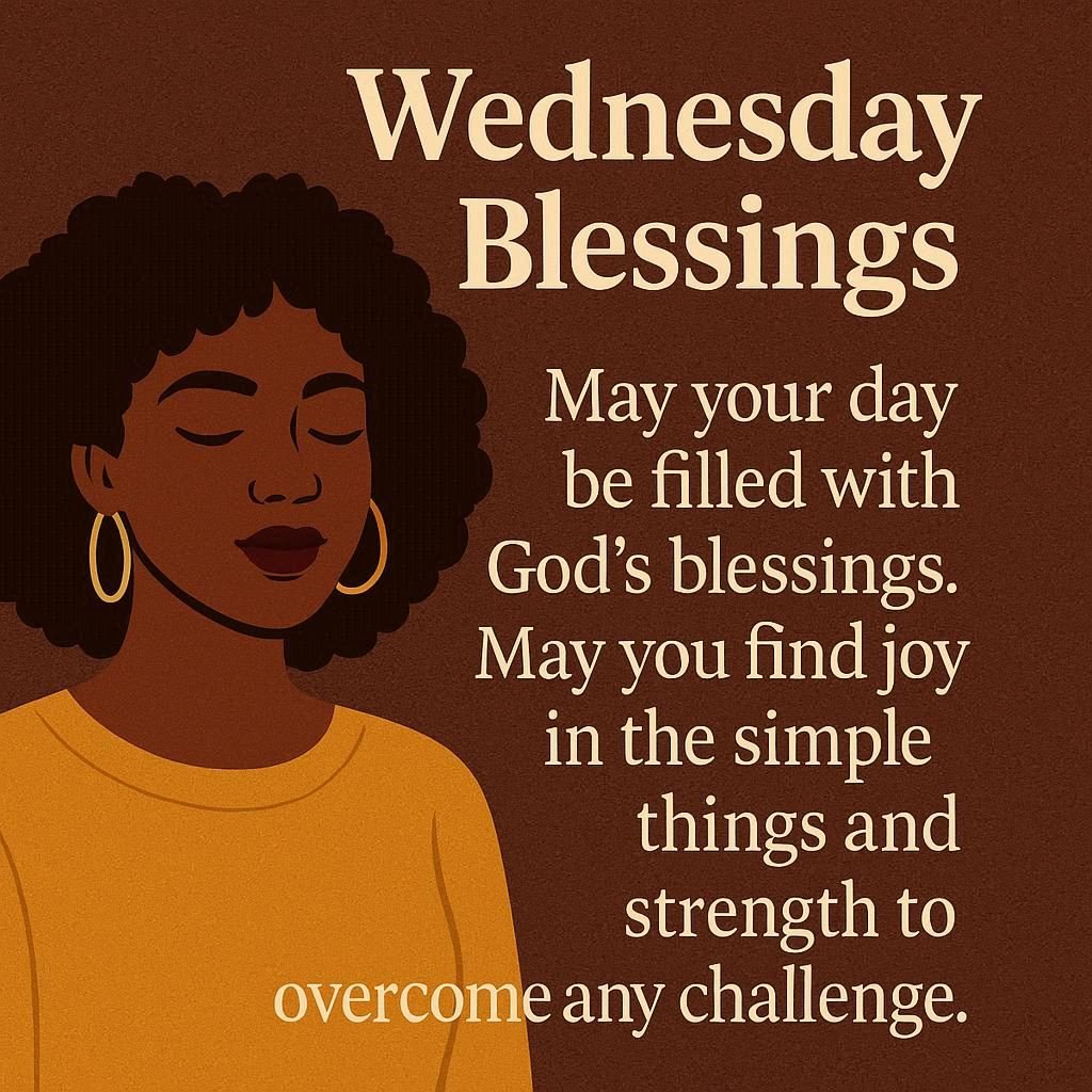 African American Wednesday Blessings Quotes for Inspiration